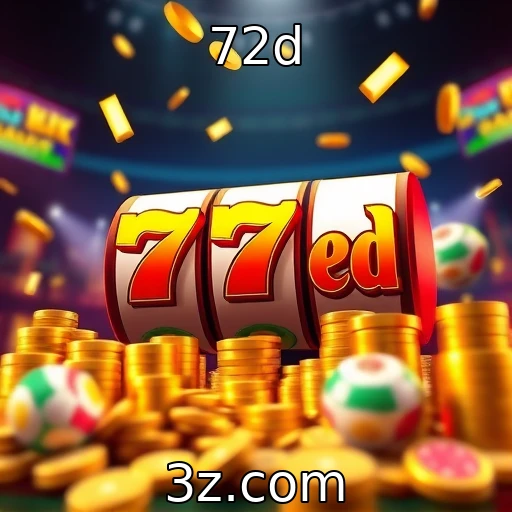 72d Descubra como os jackpots progressivos transformam a experiência dos jogadores